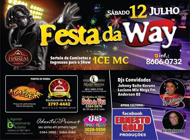 Festa da Way no próximo sábado dia 12!!!